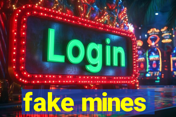 fake mines